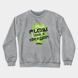 Flow Like a Dragon - Genji Crewneck Sweatshirt